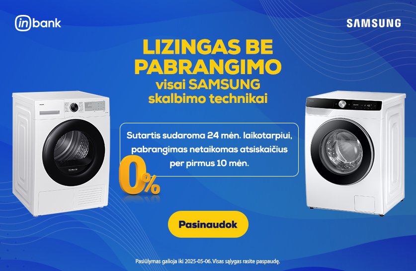 Lizingas be pabrangimo per 10 mėn. atrinktoms prekėms! | Samsung skalbyklės