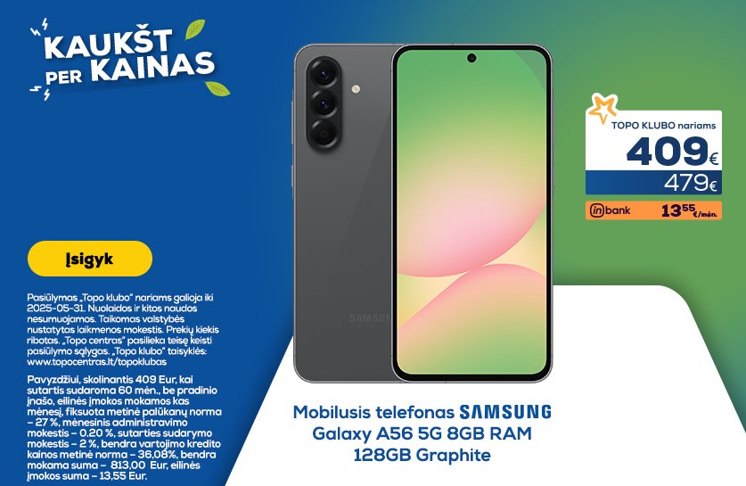 Samsung Galaxy A56 telefonams TOP kainos!