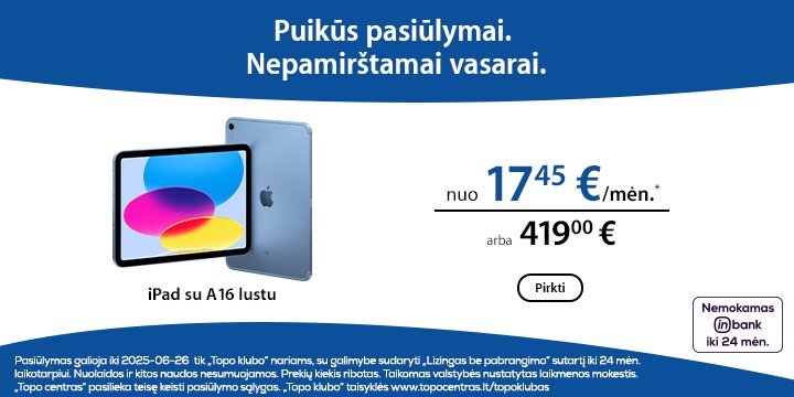Atrinktiems Apple įrenginiams lizingas be jokio pabrangimo iki 24 mėn. | iPad