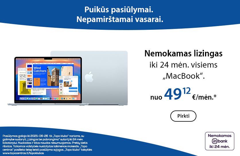 Atrinktiems Apple įrenginiams lizingas be jokio pabrangimo iki 24 mėn. | MacBook