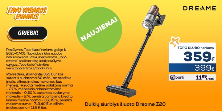 Naujiena! Dreame dulkių siurbliai