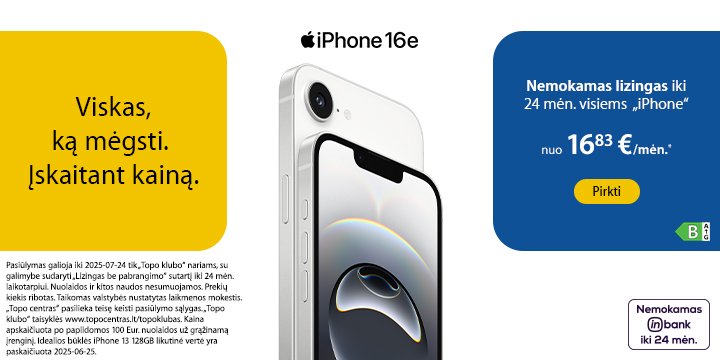 Visiems Apple iPhone nemokamas lizingas iki 24 mėn. | iPhone 16e