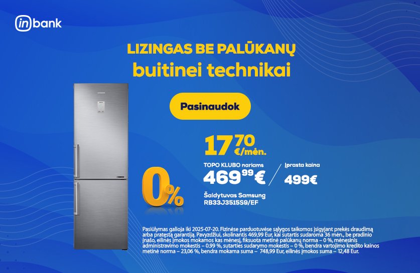 Lizingas be palūkanų buitinei technikai