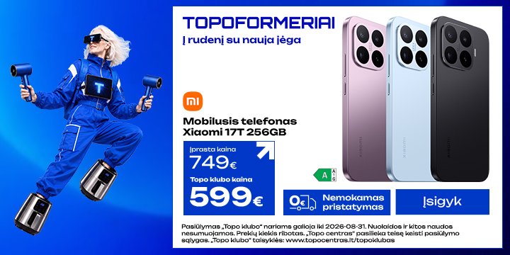 Xiaomi 17T serijos telefonai TOP kainomis