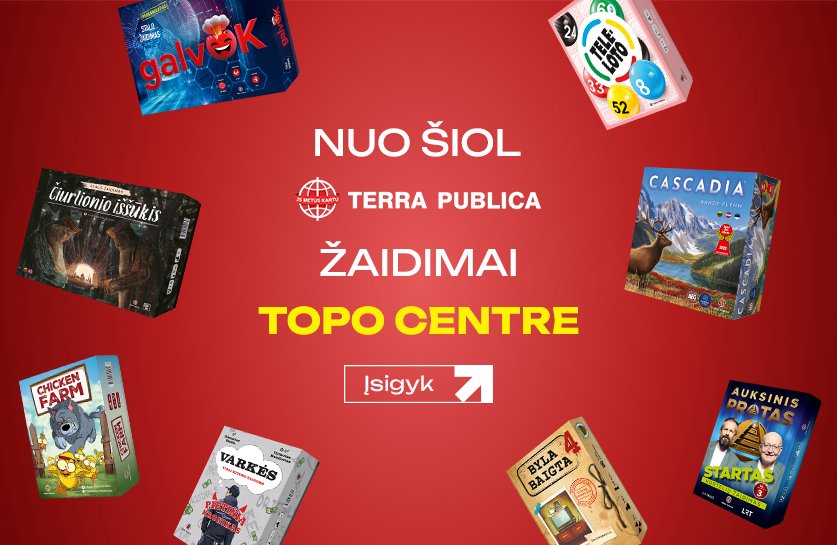 Terra Publica žaidimai jau ir Topo Centre!