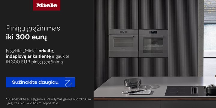 Pirk Miele stambią buitinę techniką ir susigrąžink iki 300 €