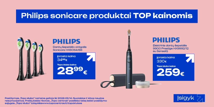 PHILIPS Sonicare – išbandyk ir pajusk skirtumą už TOP kainą!
