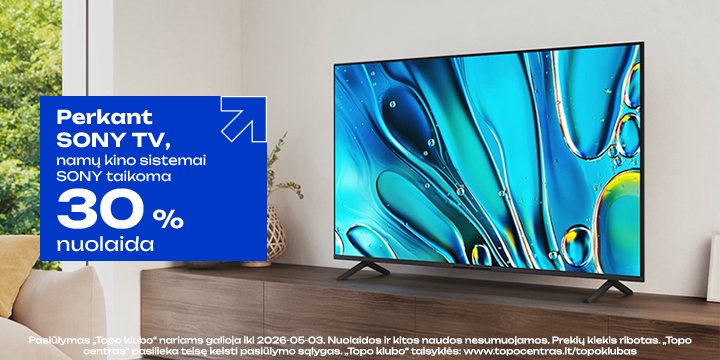 Pirk Sony televizorių ir garso sistemai gaukite -30 % nuolaidą!
