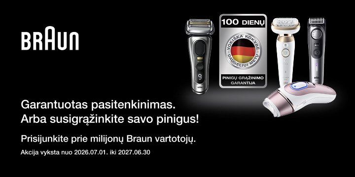 BRAUN 100 dienų grąžinimo garantija