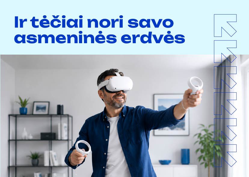Ir tėčiai nori savo asmeninės erdvės!